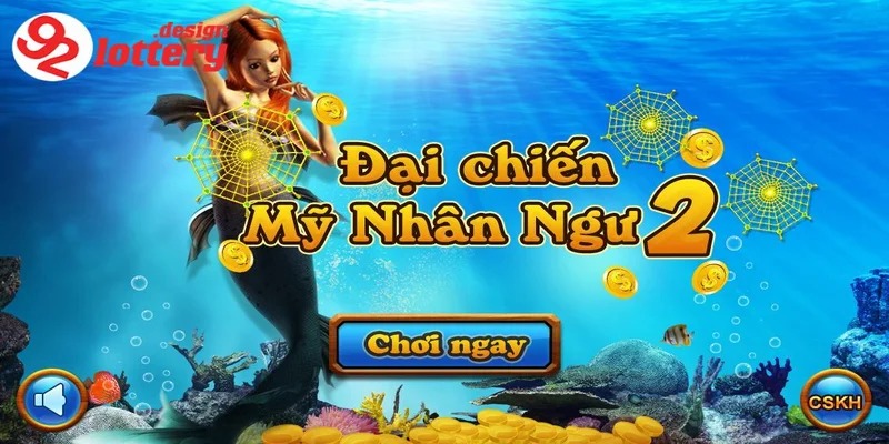 Bắn Cá Mỹ Nhân Ngư Cuộc Chiến Đại Dương Với Giải Thưởng Lớn 3 Kinh nghiệm bắn cá mỹ nhân ngư cho người mới